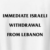 Israel Out of Lebanon Tee