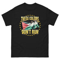 These Colors Don't Run Tee