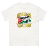 These Colors Don't Run Tee