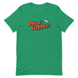 Okay Yuppie Tee